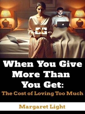 cover image of When You Give More Than You Get